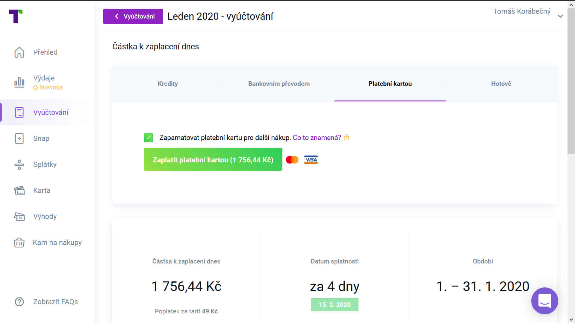 Úhrada měsíčního vyúčtování